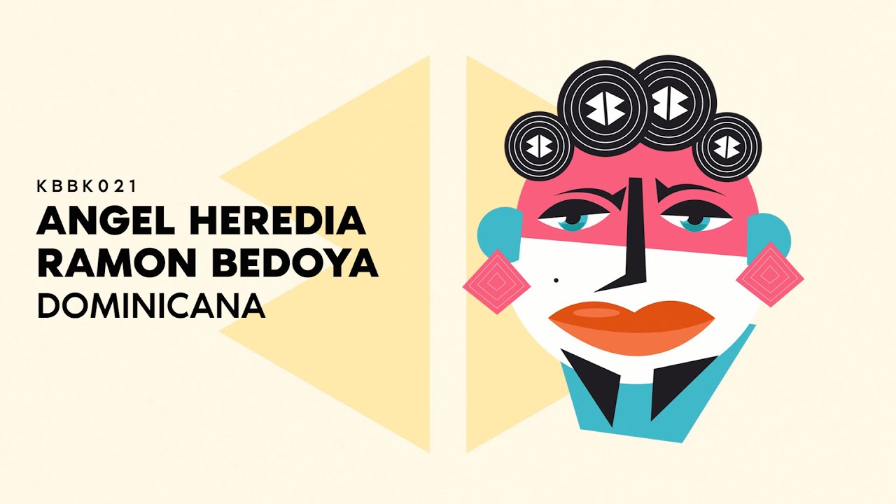 Angel Heredia, Ramon Bedoya - DOMINICANA (Original mix)