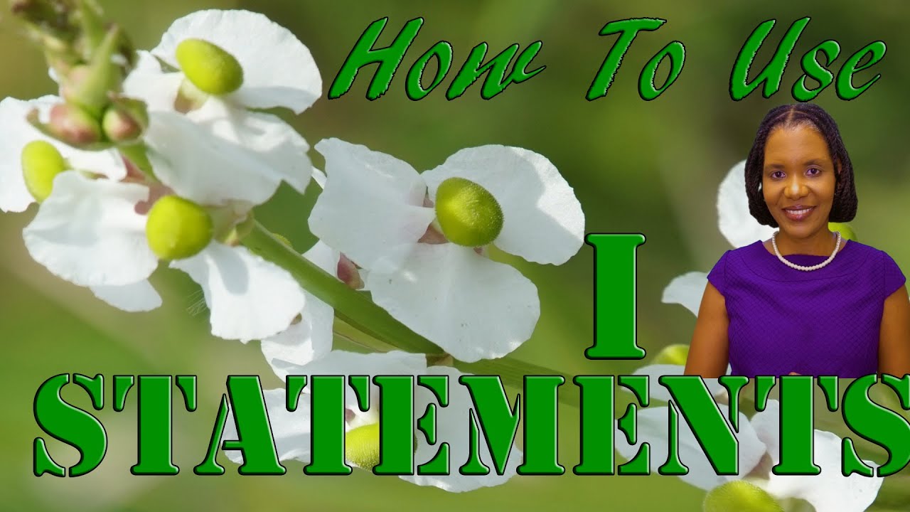 5 Components of I Statements / How to Form I-Statements