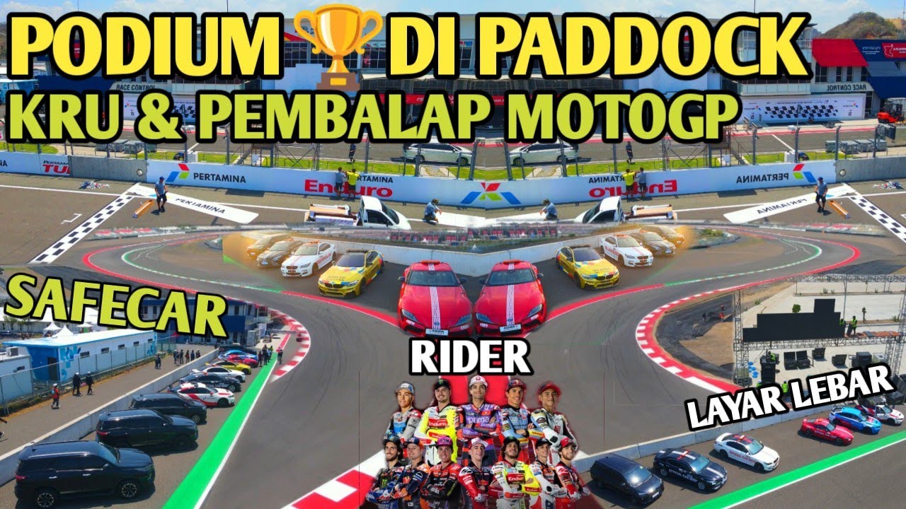 PODIUM BARU.! MOTOGP DI PADDOCK BANYAK HAL BARU MAKIN SIBUK SIRKUIT MANDALIKA