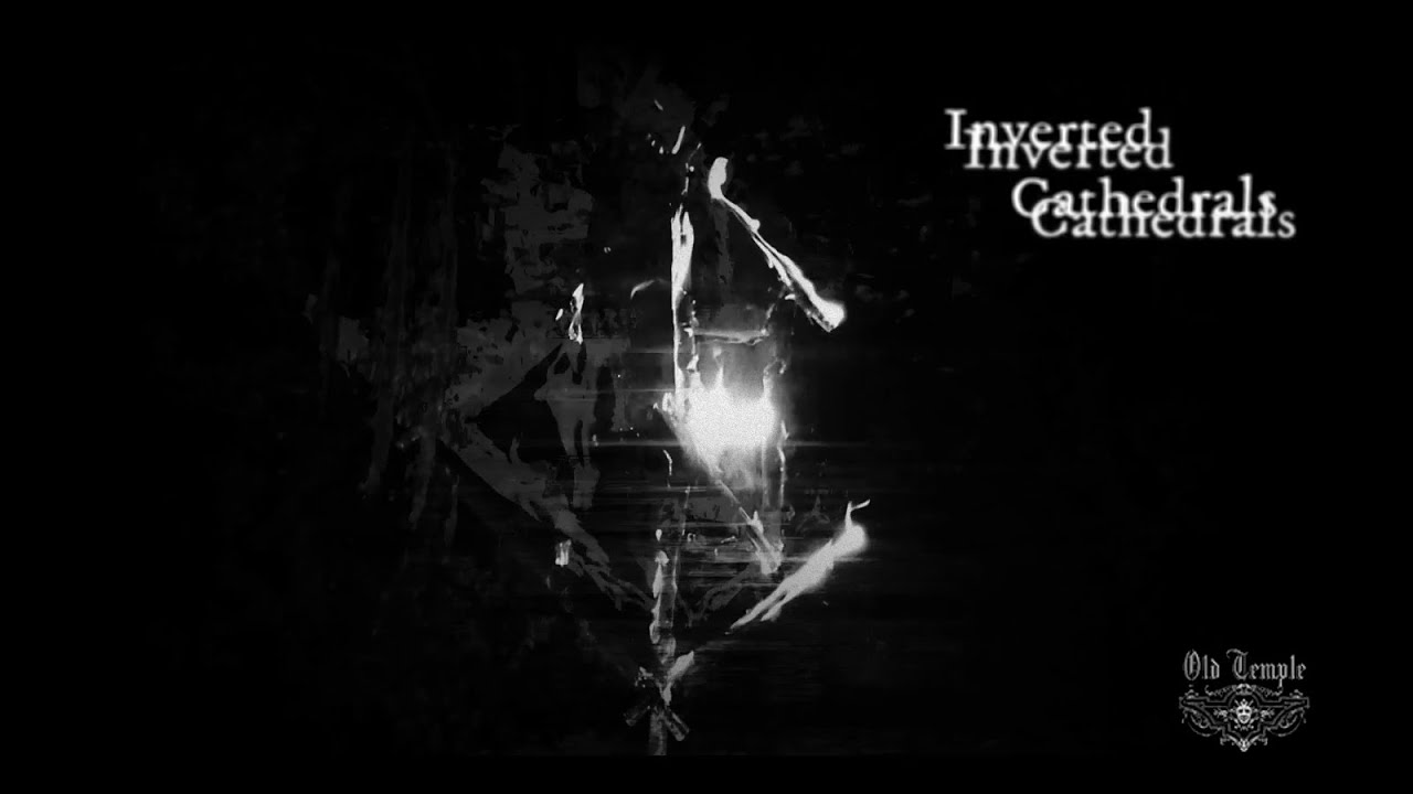 Cień - Inverted Cathedrals