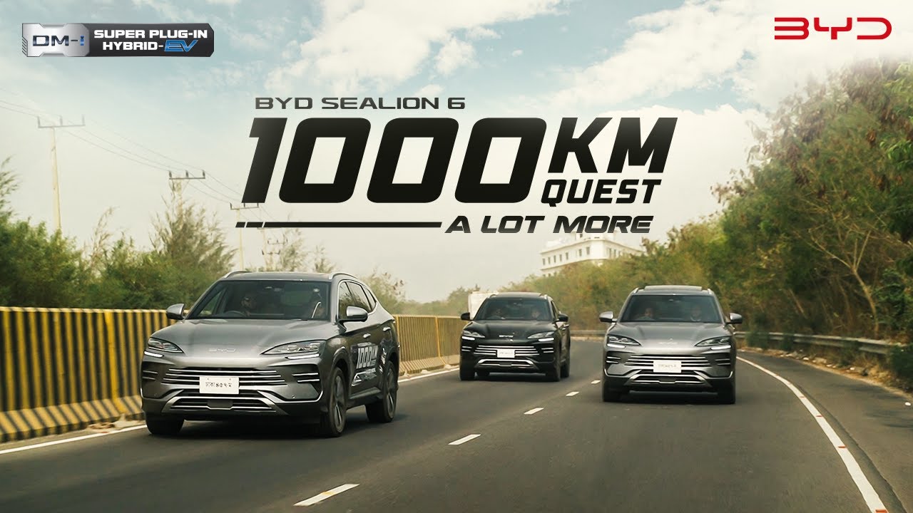 BYD SEALION 6: 1000KM Quest