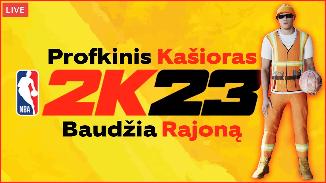 🔴 NBA 2K23 - Profkinis Ka&scaron;ioras Baudžia Rajoną