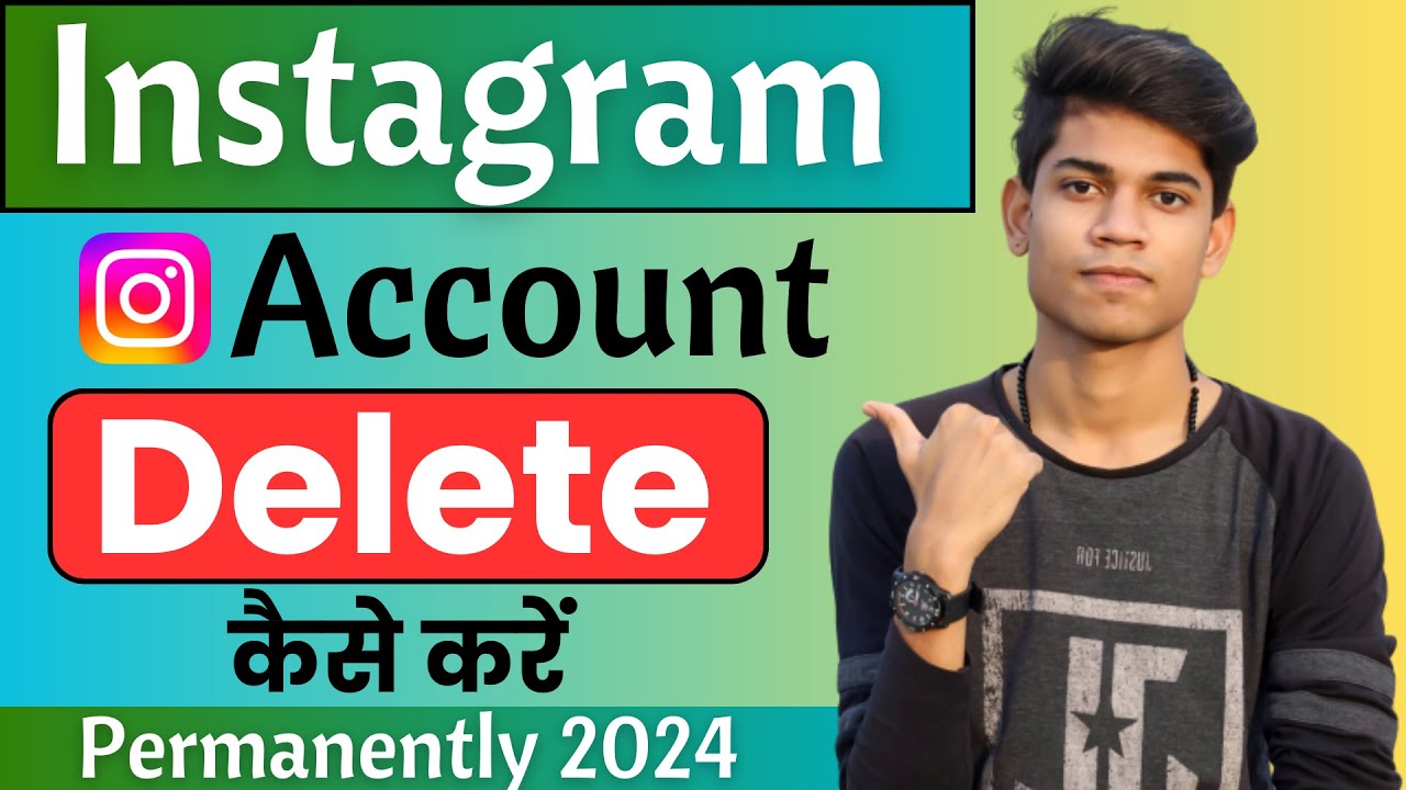 Instagram Account Delete Kaise Kare Permanently 2024 | How To Delete Instagram Account Permanently