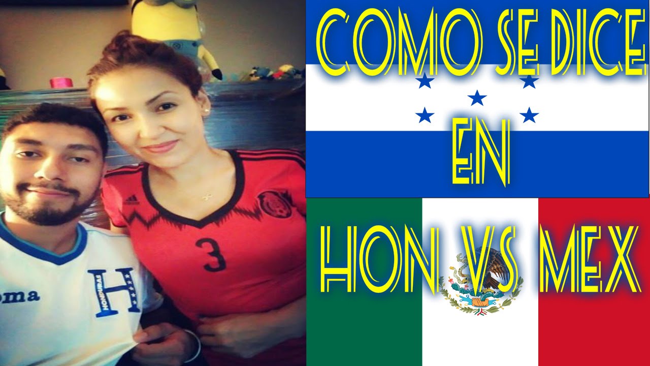 Como se dice en Honduras  VS  Mexico  //vlog #21//03-28-16