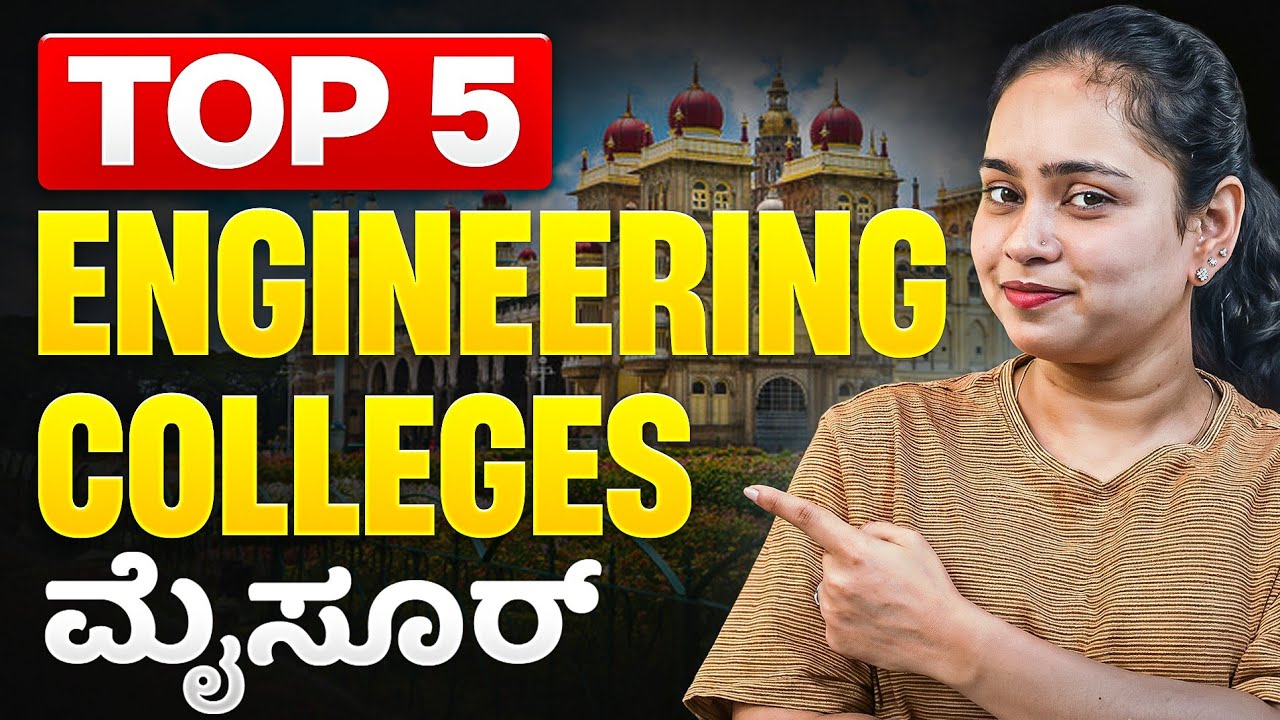 KCET 2026 Colleges List | Top 5 Engineering Colleges in Mysore | Cutoff, Placements