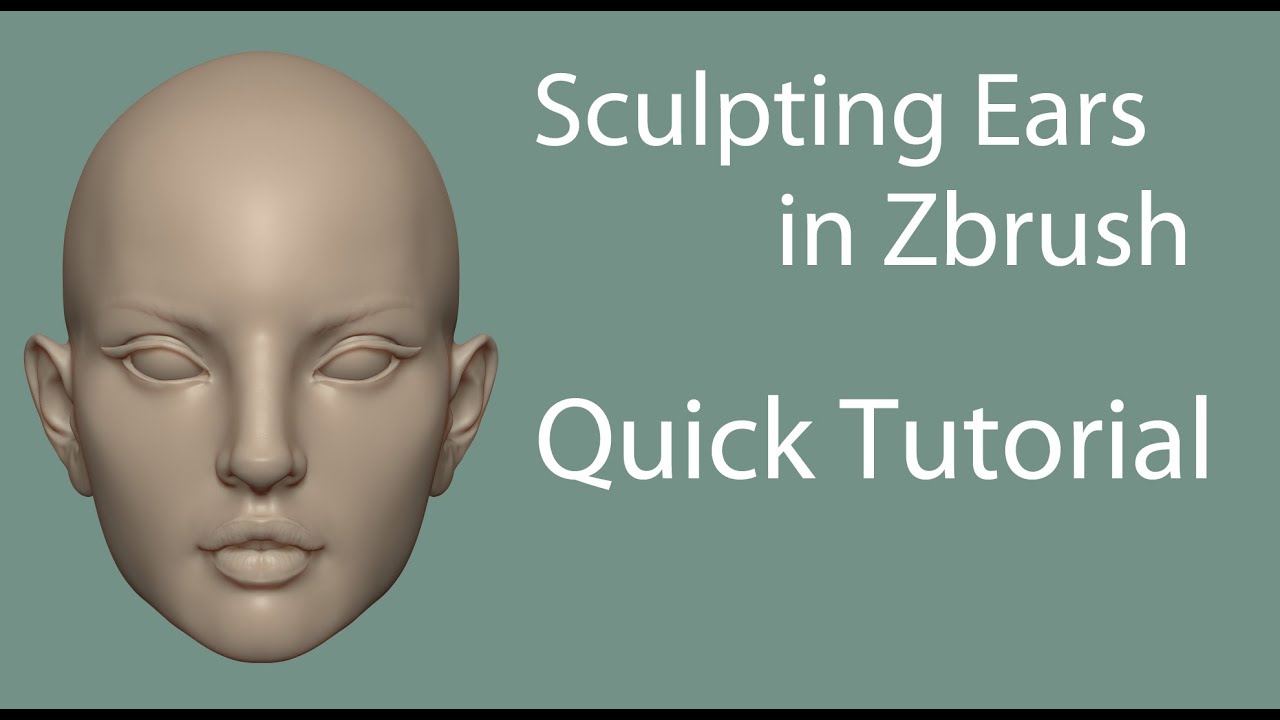 How to sculpt ears in Zbrush- quick tutorial