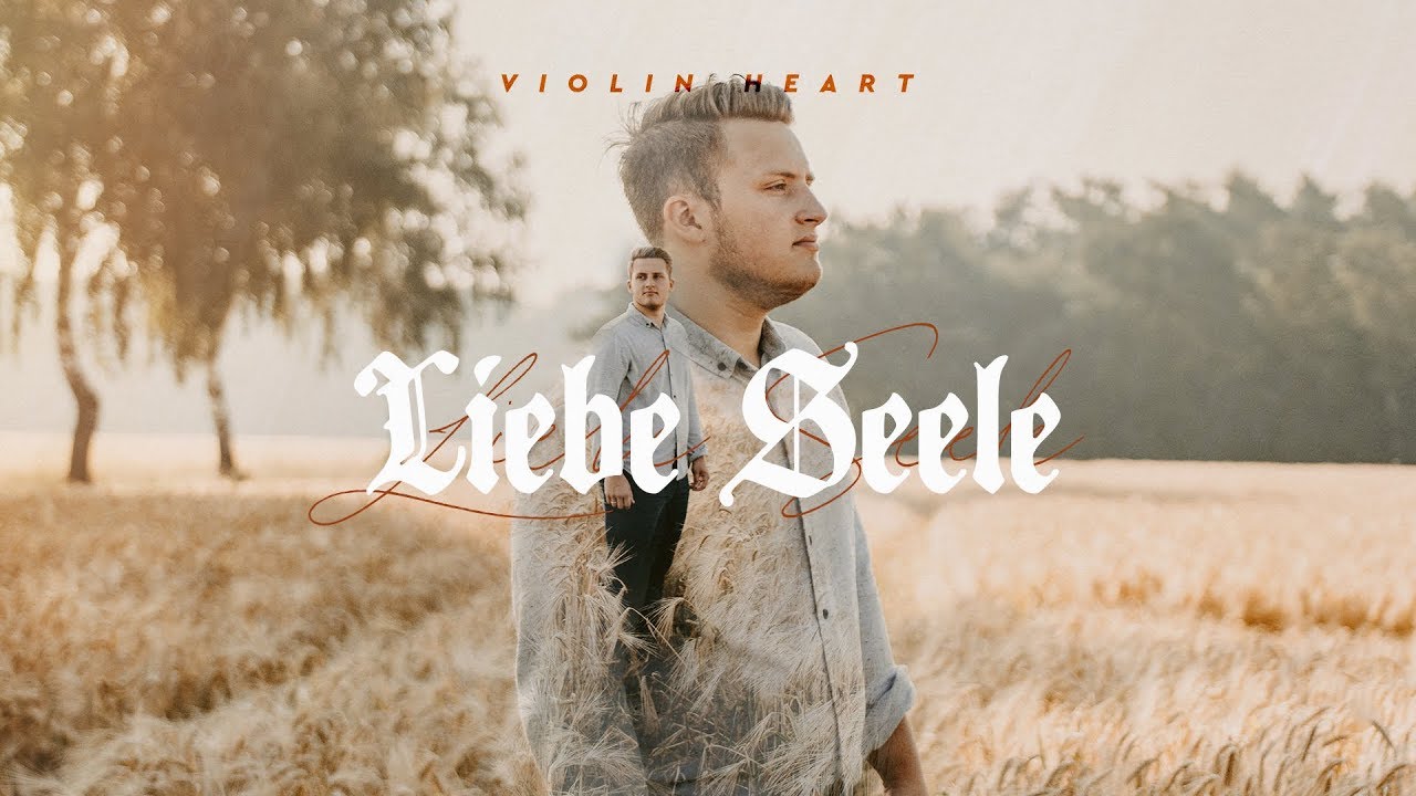 Liebe Seele - Violin Heart