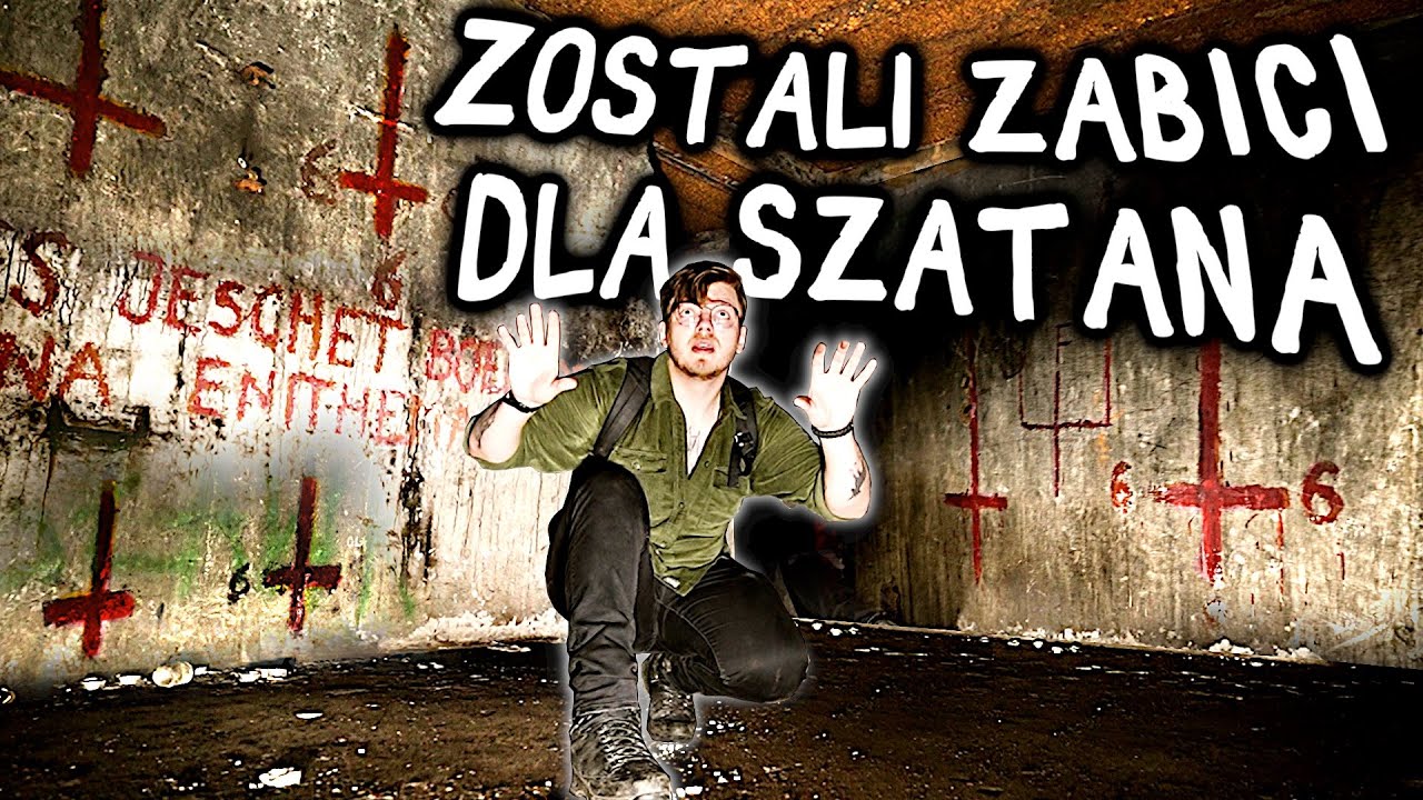 BUNKIER SATANIST&Oacute;W - TU ZGINĘŁY DWIE OSOBY - URBEX