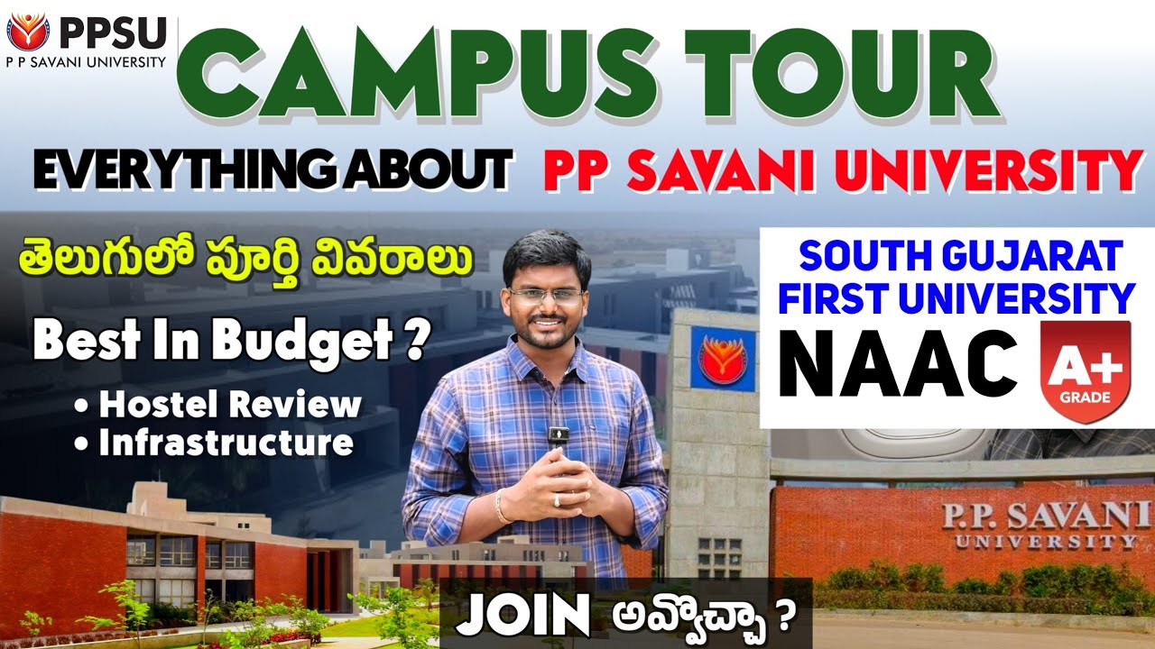 Best Engineering College Under Budget | PP Savani University Campus Tour 2025