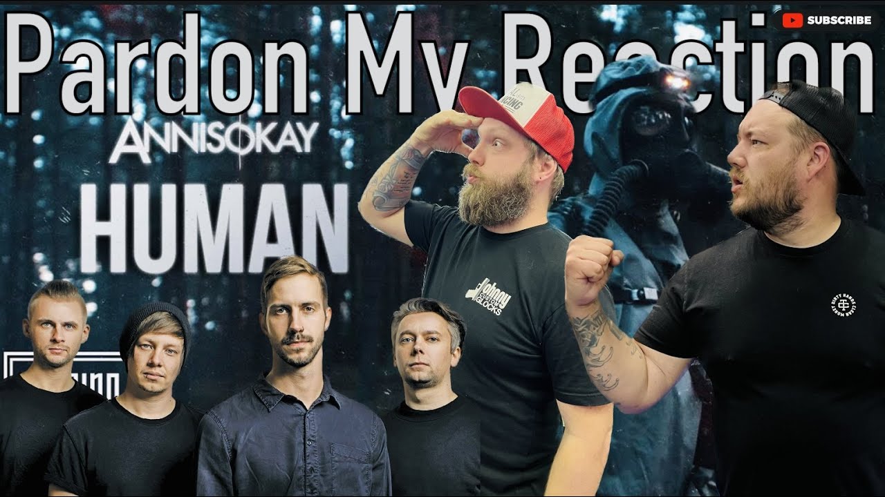 ANNISOKAY: Human // REACTION