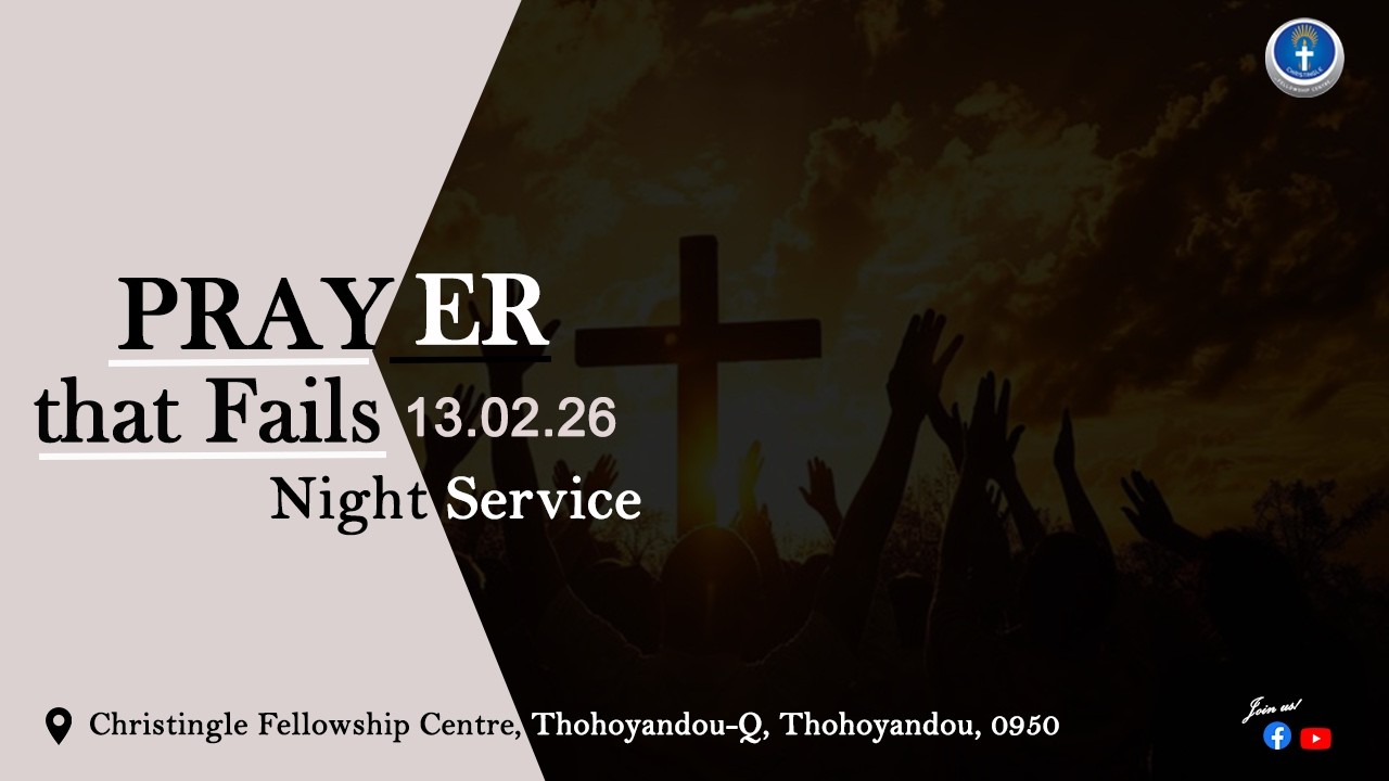 All Night Prayer - Christingle Fellowship Centre