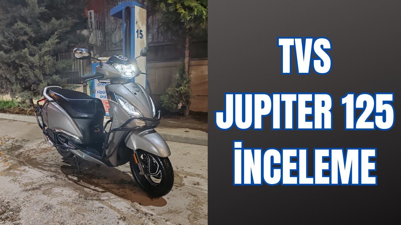 TVS JUPITER 125 İNCELEME | 5 AYLIK KULLANICI DENEYİMİ | YETKİLİ SERVİS VE KRONİKLER | ACTIVA'DAN İYİ