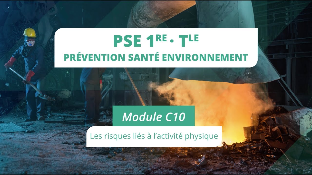 PSE module C10 : Les risques liés à l’activité physique
