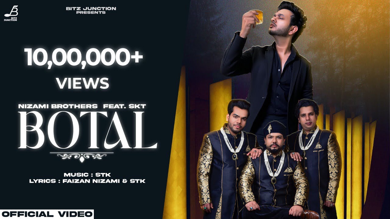 Botal ( Official Video ) | Nizami Brothers | STK | New Song 2024 | Main sharabi | Bitz Junction