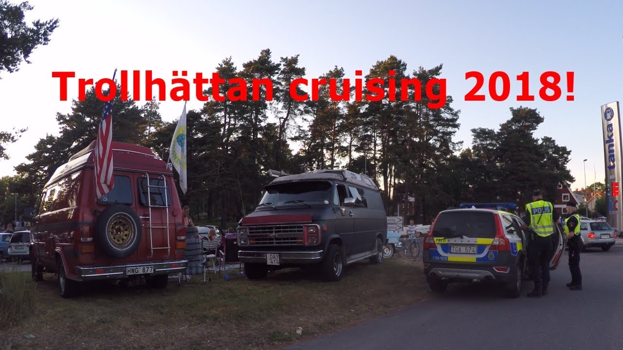 Trollhättan cruising 2018!