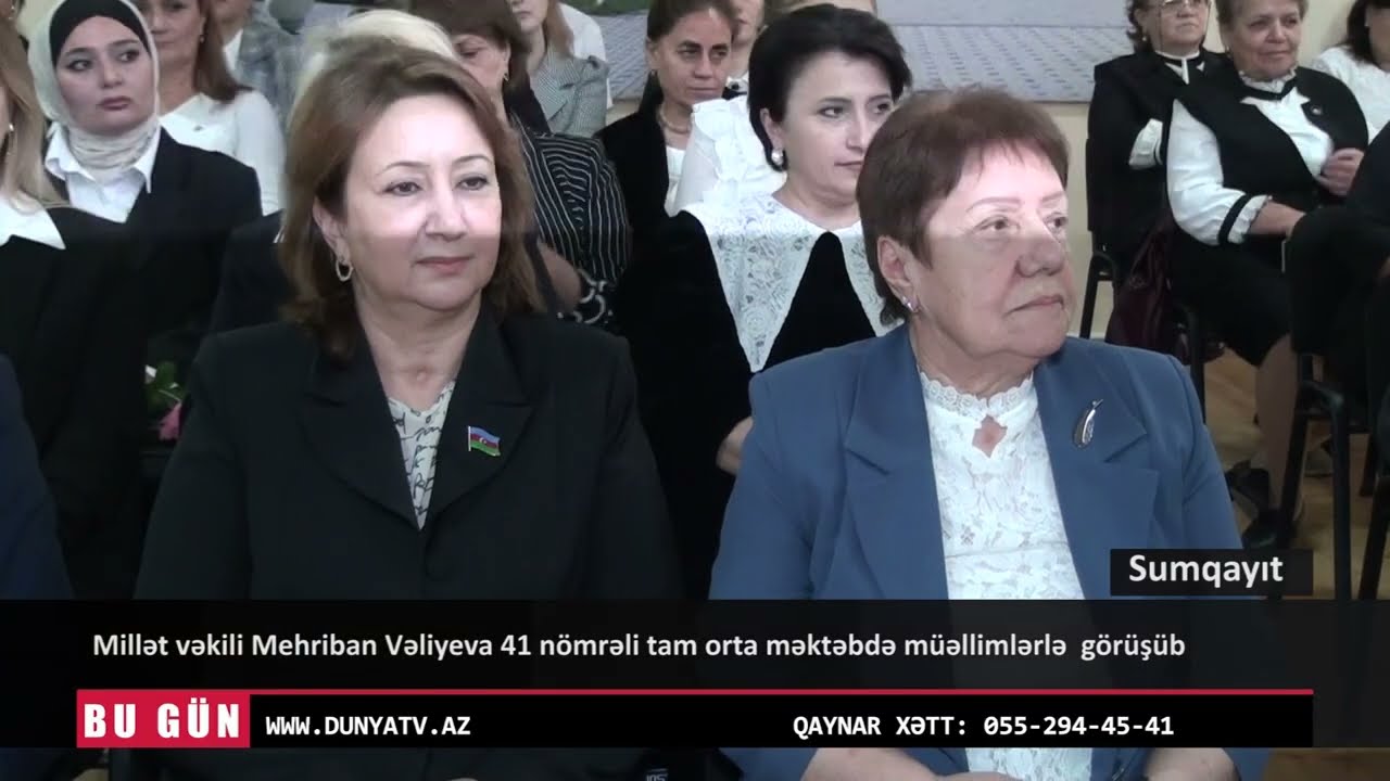 Millət vəkili Mehriban Vəliyeva Sumqayıt şəhər 41 nömrəli tam orta məktəbin pedaqoji kollektivi ilə