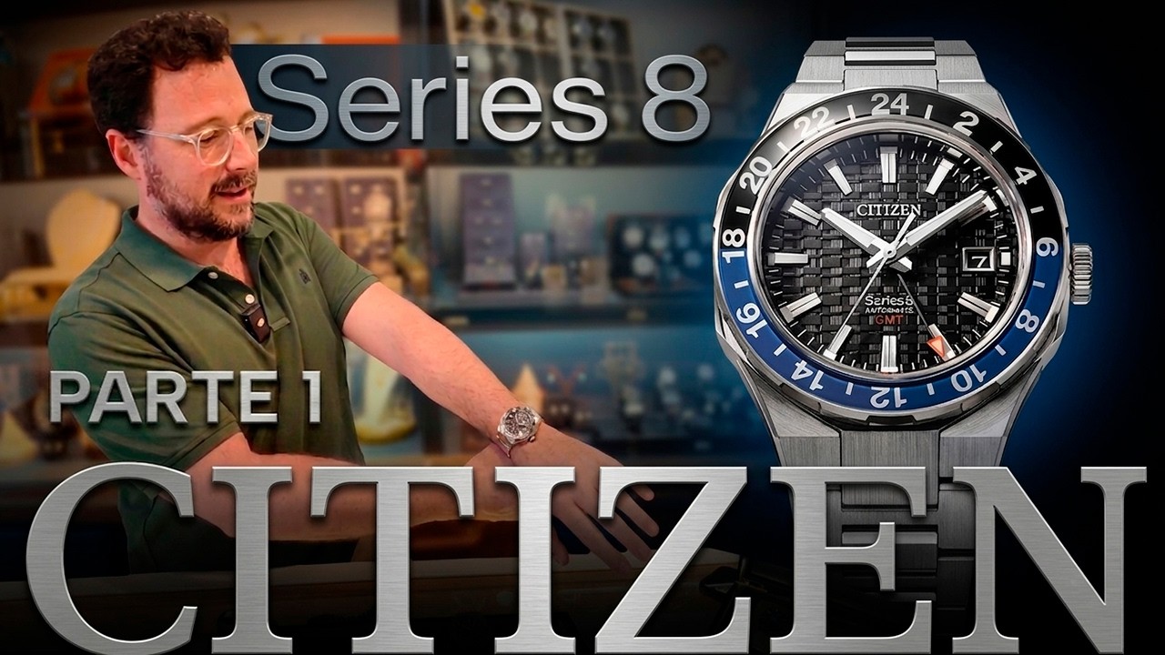 Citizen Series 8: Mira esto antes de comprar uno PARTE 1