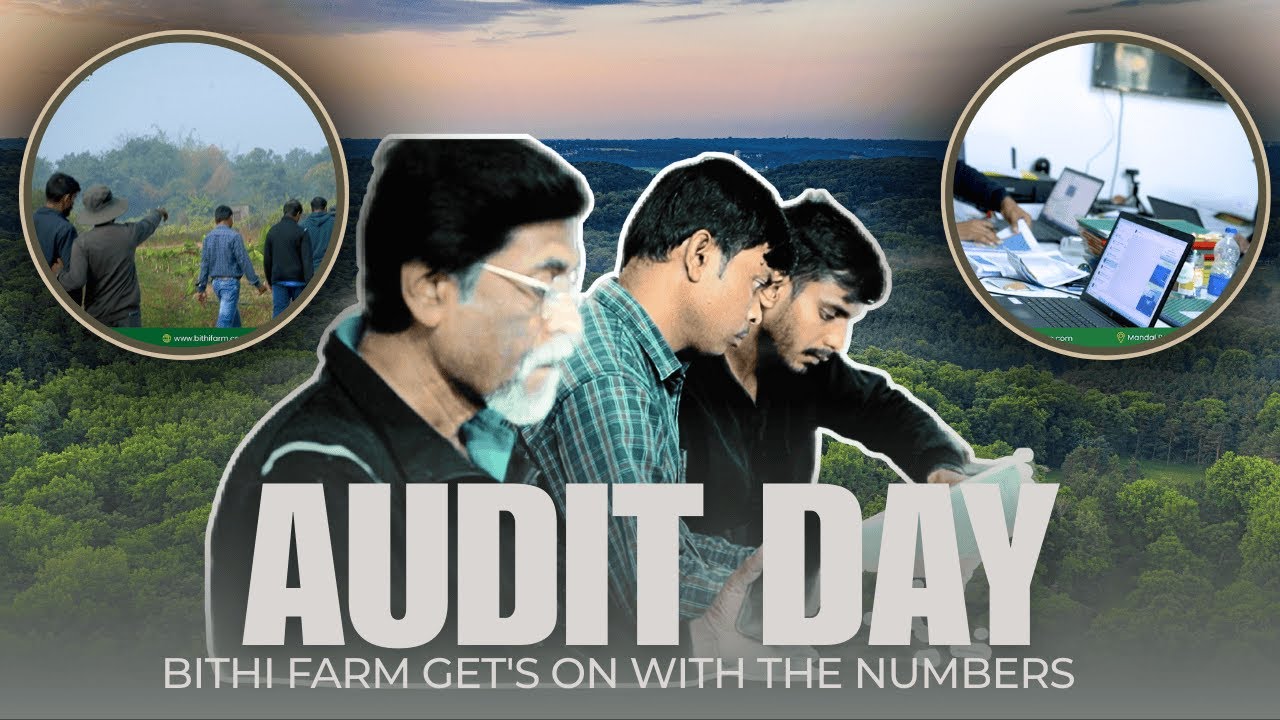 Bithi Farm Audit Day - NPOP Certified