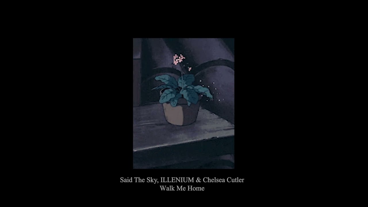 Said The Sky, ILLENIUM & Chelsea Cutler - Walk Me Home [SLOWED + REVERB + RAIN]
