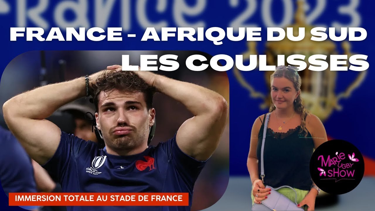 France - Afrique du Sud : Immersion totale au Stade de France dans une ambiance de folie