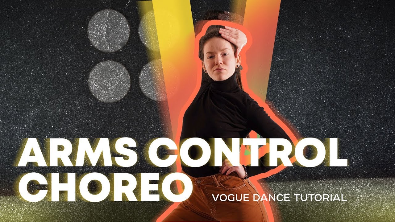 ARMS CONTROL CHOREO | VOGUE DANCE TUTORIAL