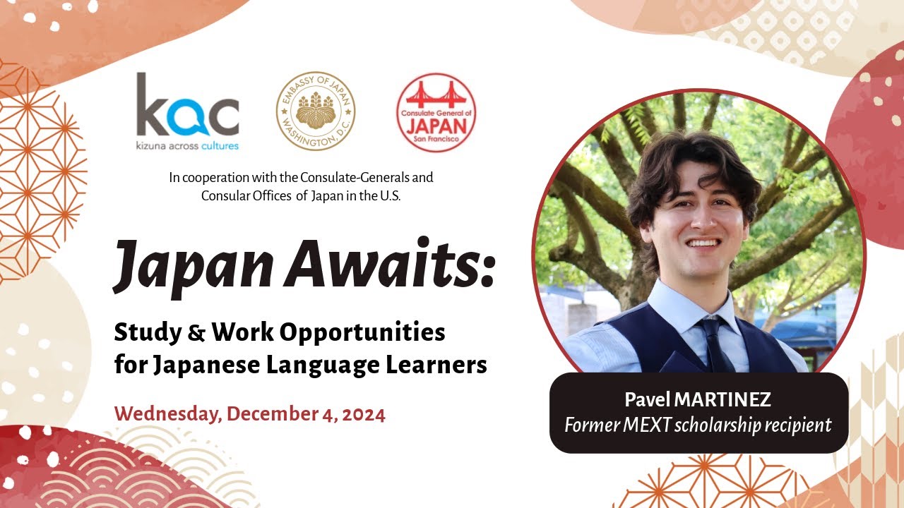 Japan Awaits: Study & Work Opportunities for Japanese Language Learners - Pavel MARTINEZ