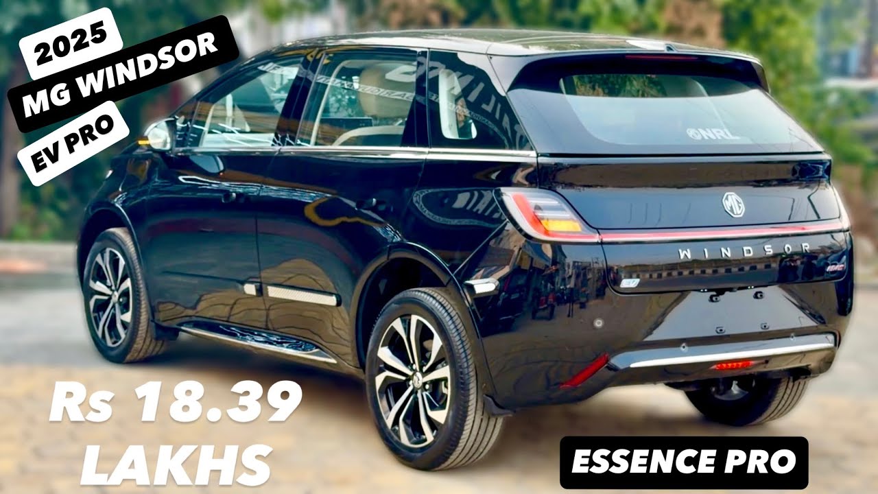 2025 MG WINDSOR EV PRO ESSENCE 52.9KWh😍 Rs18.39 LAKHS ❤️ MG WINDSOR EV TOP MODEL | MG WINDSOR EV PRO