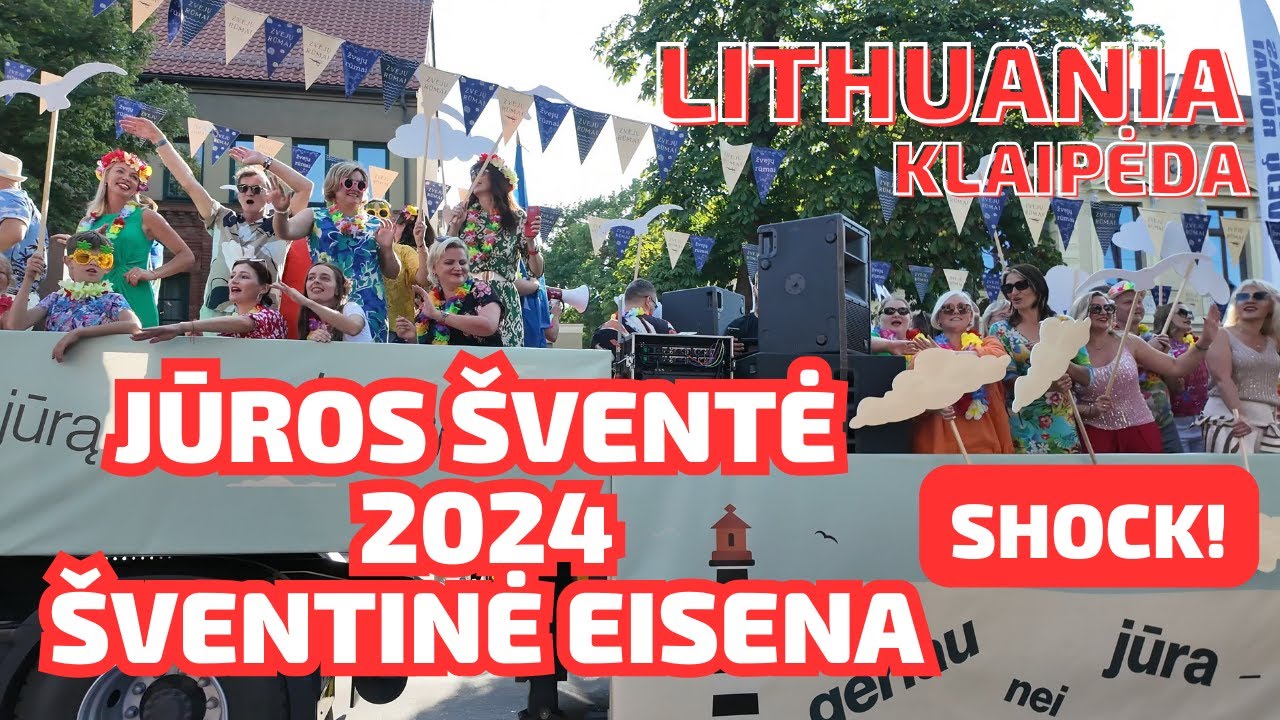 Šventinė eisena - Jūros šventė 2024 KLAIPĖDA LITHUANIA 