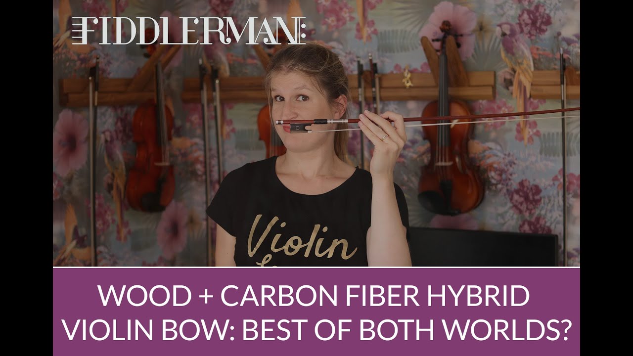 Wood + Carbon Fiber Hybrid Violin Bow: Best of Both Worlds?