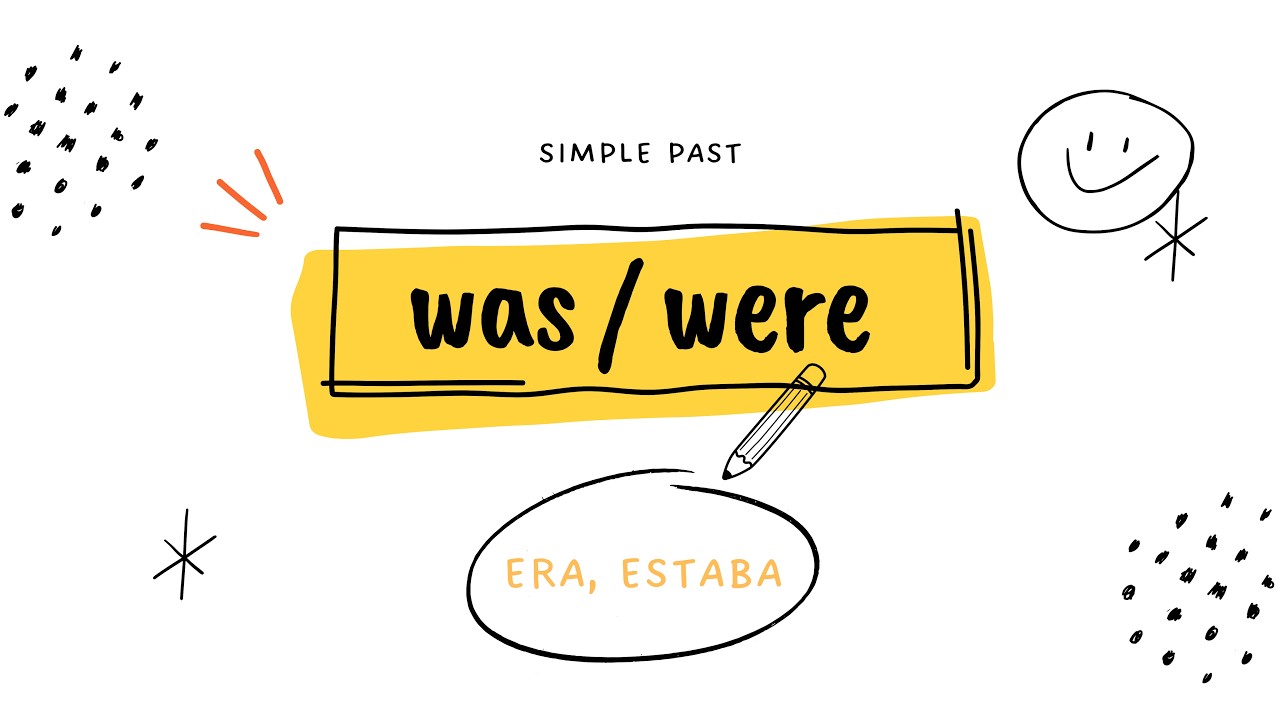 ¿Pasado del verbo TO BE? 🔥 WAS vs. WERE explicado fácil 💡 Ejemplos, trucos y errores comunes