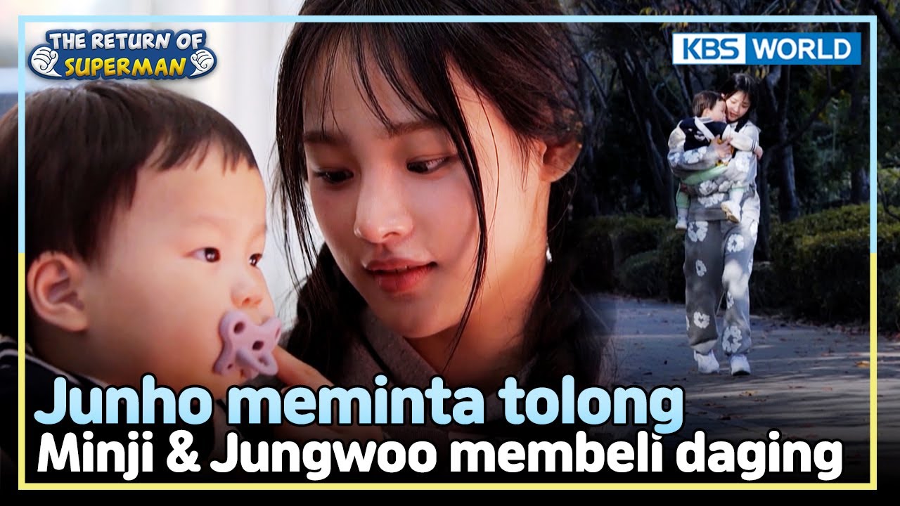 [IND/ENG] Belanja Bareng 'Kak Minji'! | The Return of Superman | KBS WORLD TV 241208