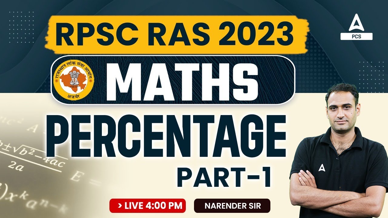 Maths For RAS Pre 2023-24 |Percentage Part 1 |RPSC RAS Previous Year Question Paper |By Narendra Sir