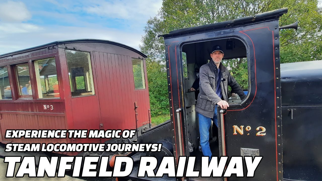 Exploring Tanfield Railway: The World’s Oldest Working Railway!