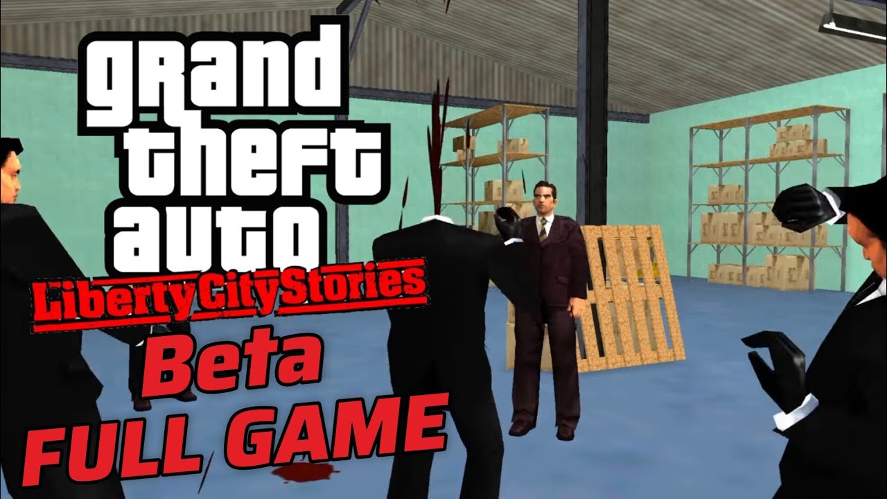GTA Liberty City Stories Beta Build 0.01 - Full Game Walkthrough