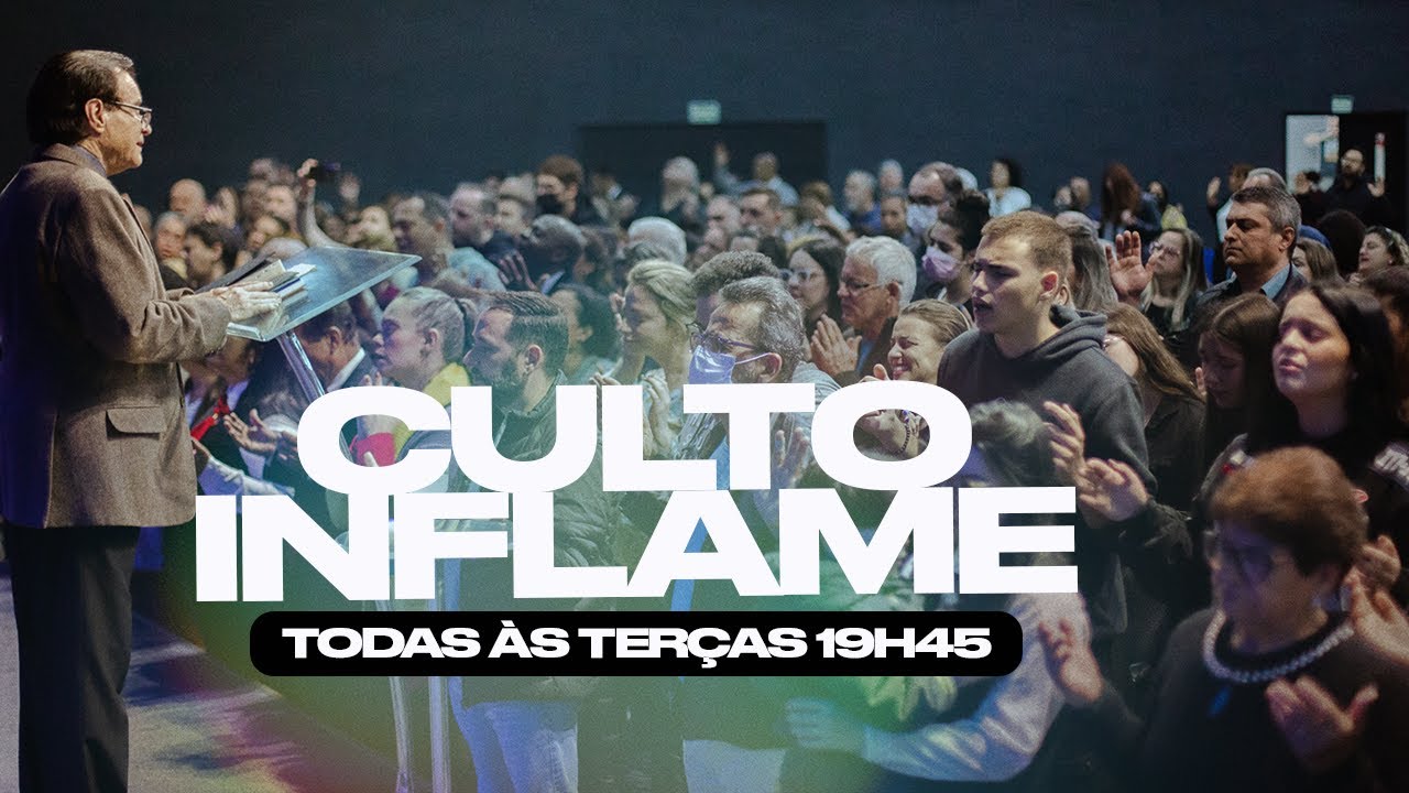 CULTO INFLAME | 07/03/2023