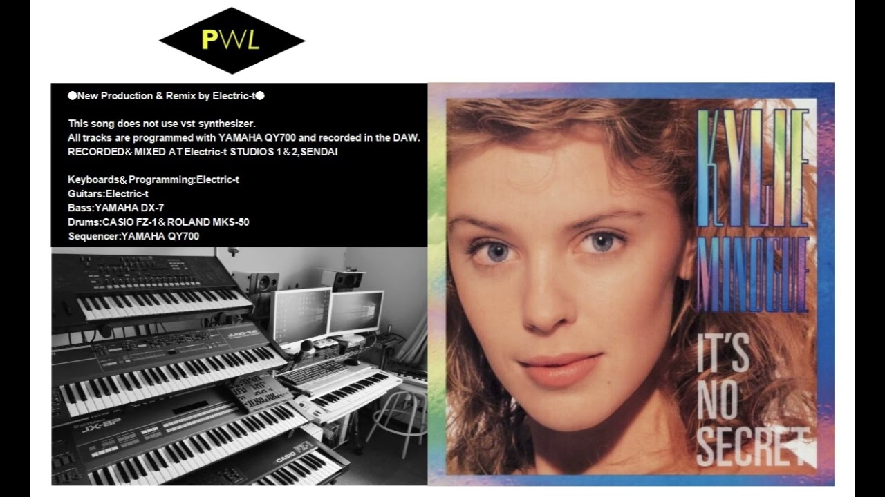 【PWL】Kylie Minogue-It's No Secret　●New Production & Remix by Electric-t●