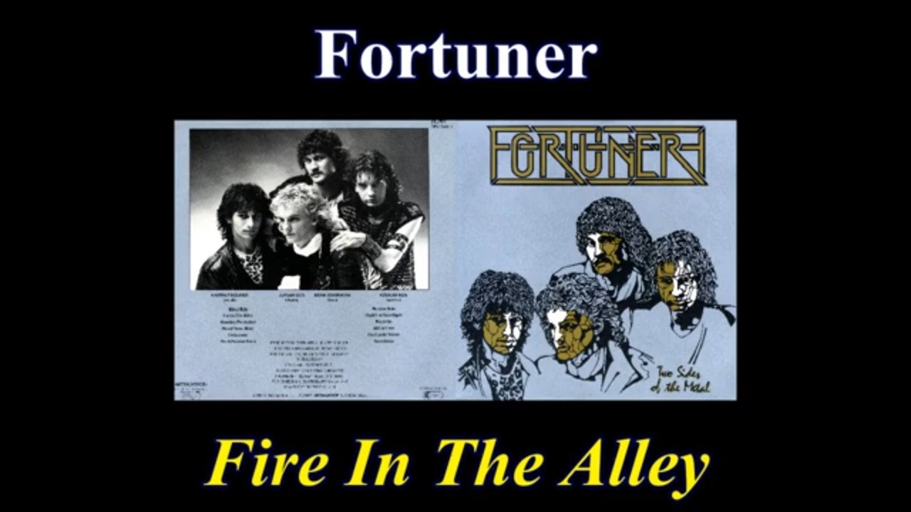 Fortuner - Fire in the Alley - Lyrics