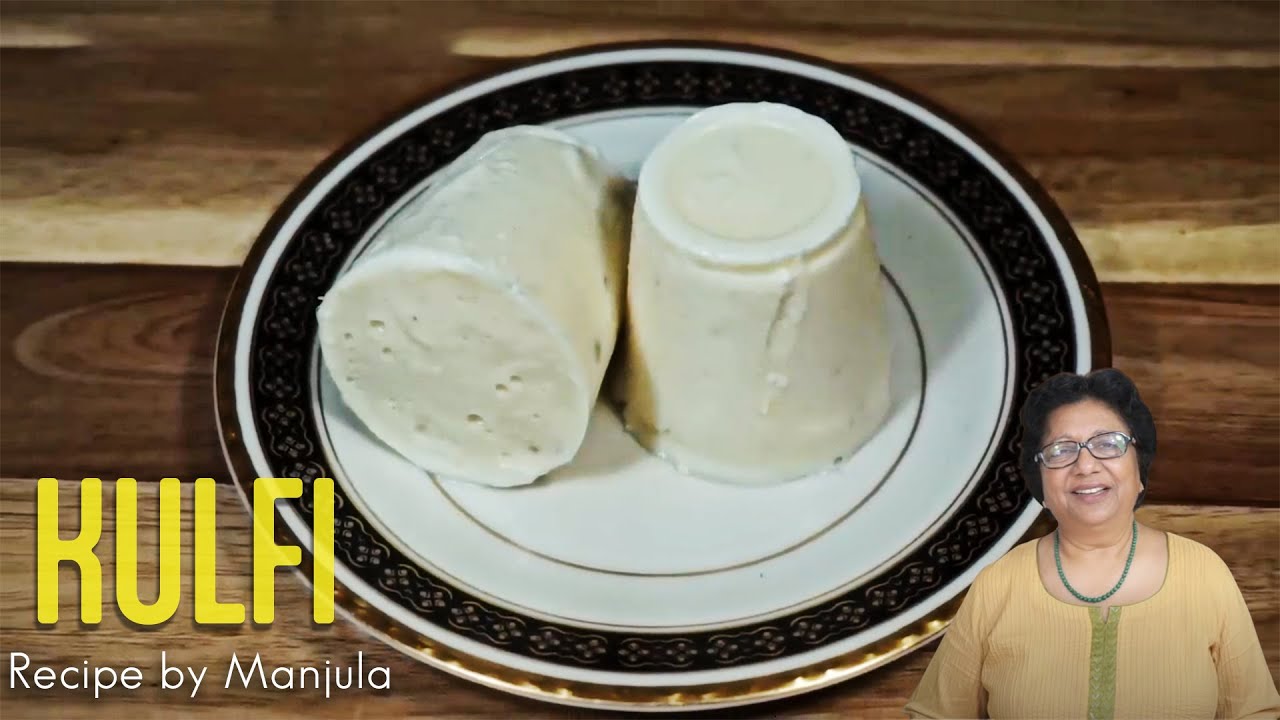 Kulfi | Recipe for Kulfi | How to make Kulfi Indian Eggless Ice Cream Recipe by Manjula