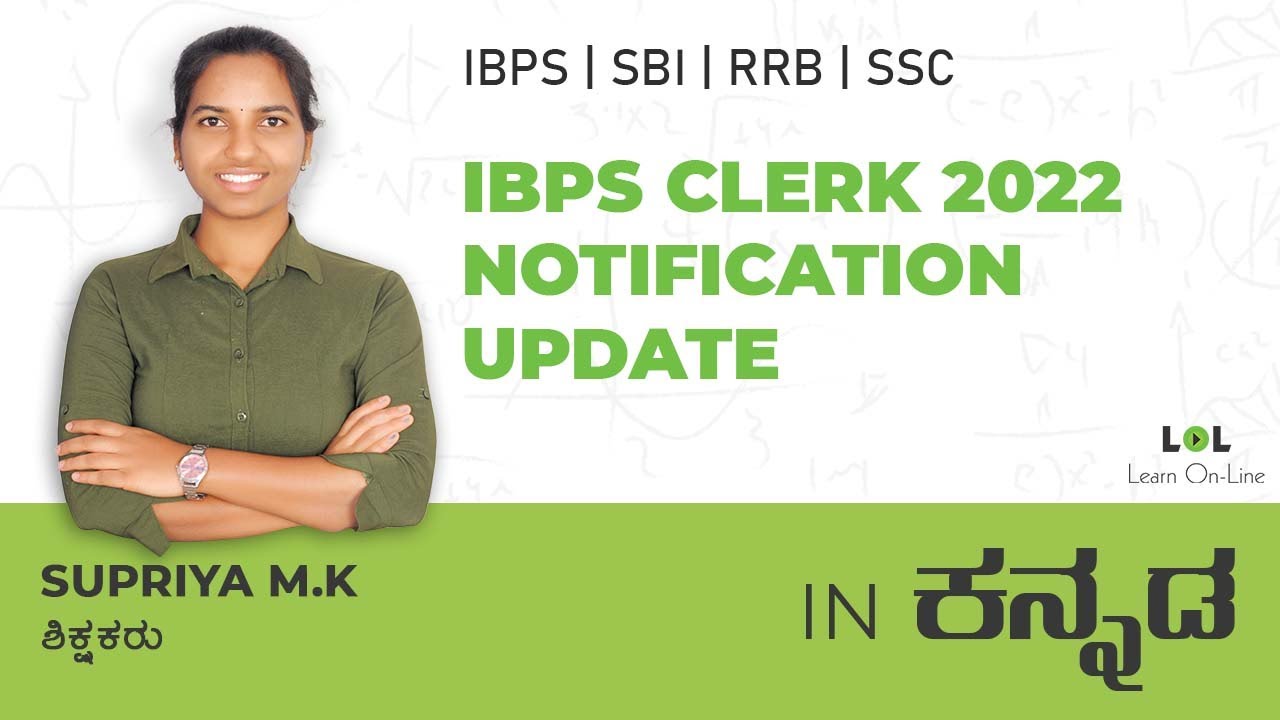 IBPS CLERK 2022 Notification Update | Complete Details