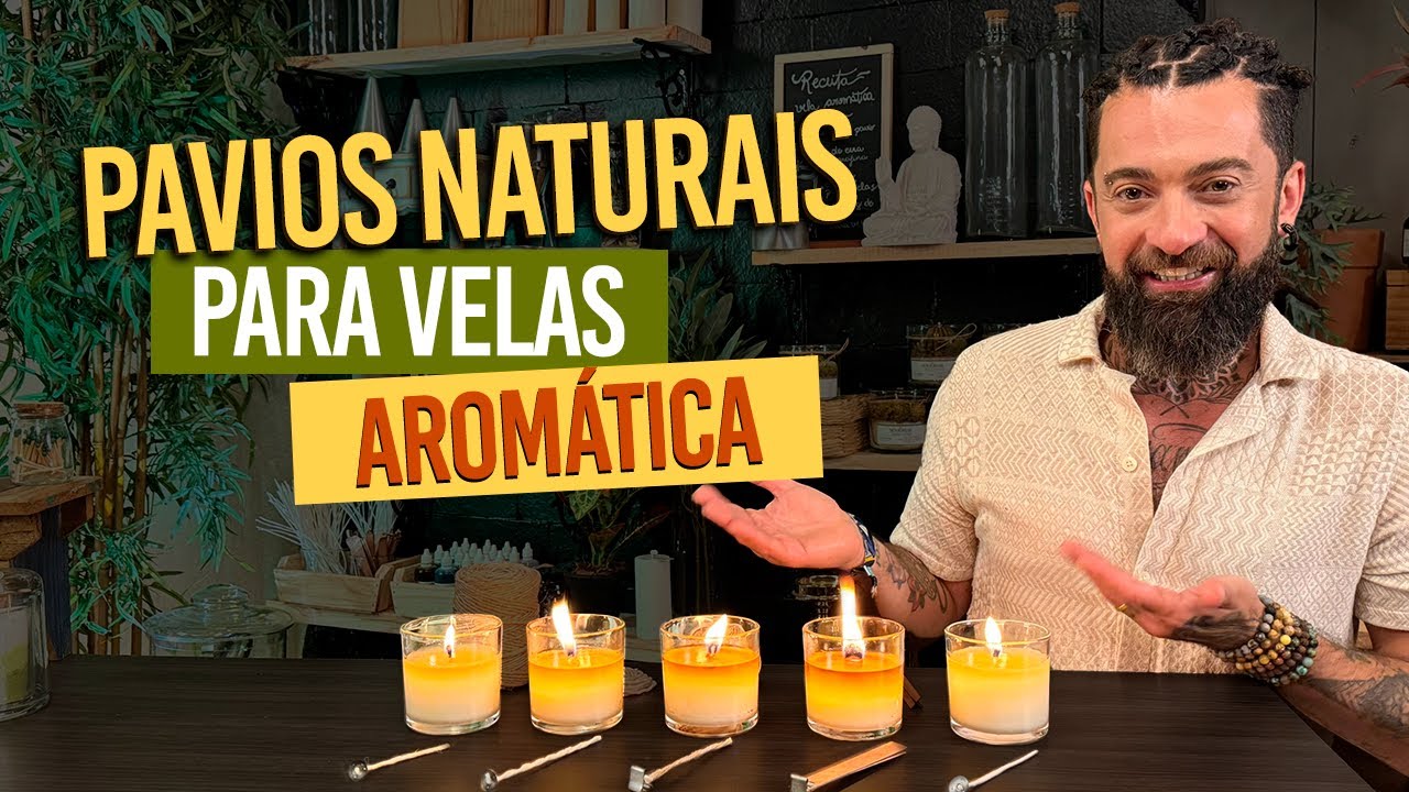 DESCUBRA COMO FAZER PAVIOS NATURAIS PARA VELAS ARTESANAIS AROMÁTICAS