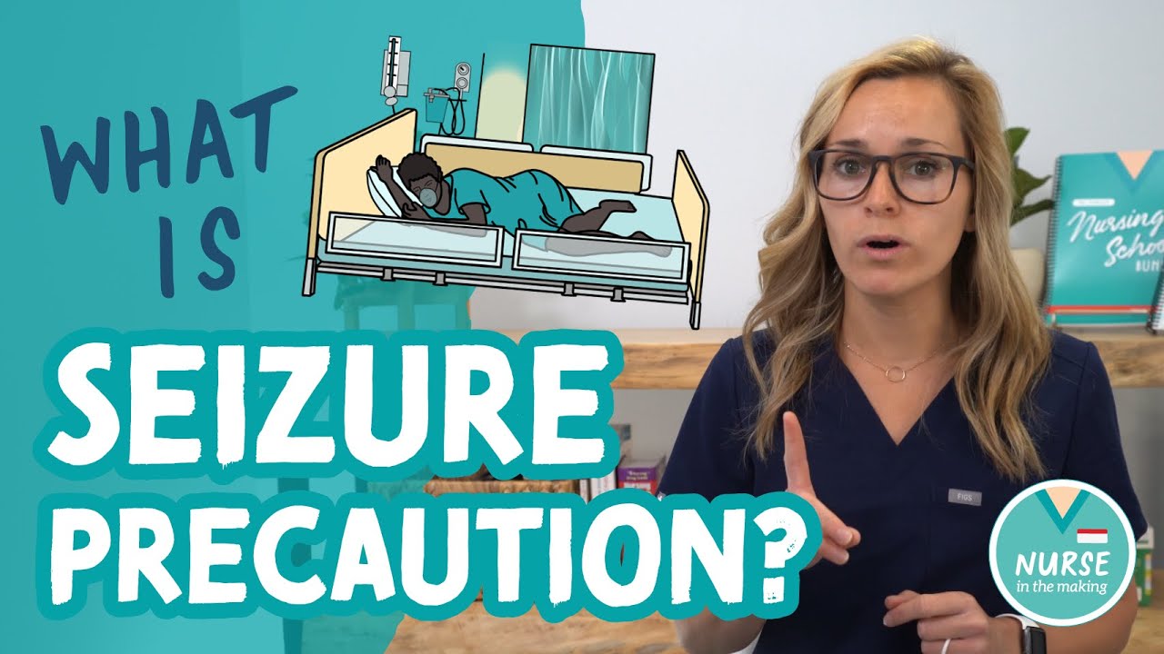 NCLEX Review | Seizure Precaution | Seizure Nursing Care
