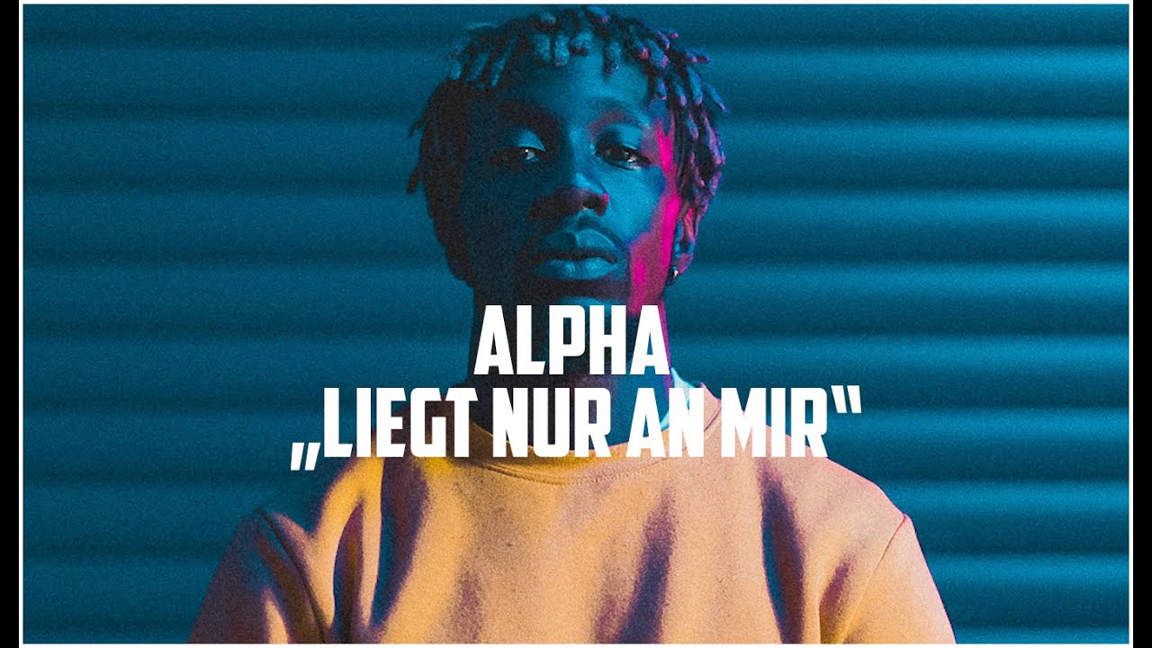 ALPHA - LIEGT NUR AN MIR (prod. by CAID) [Official Video]