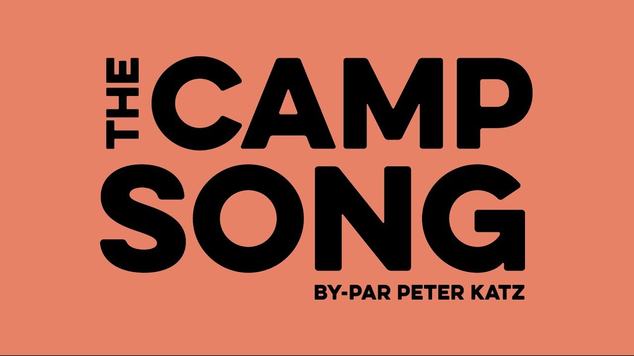 The Camp Song - Peter Katz
