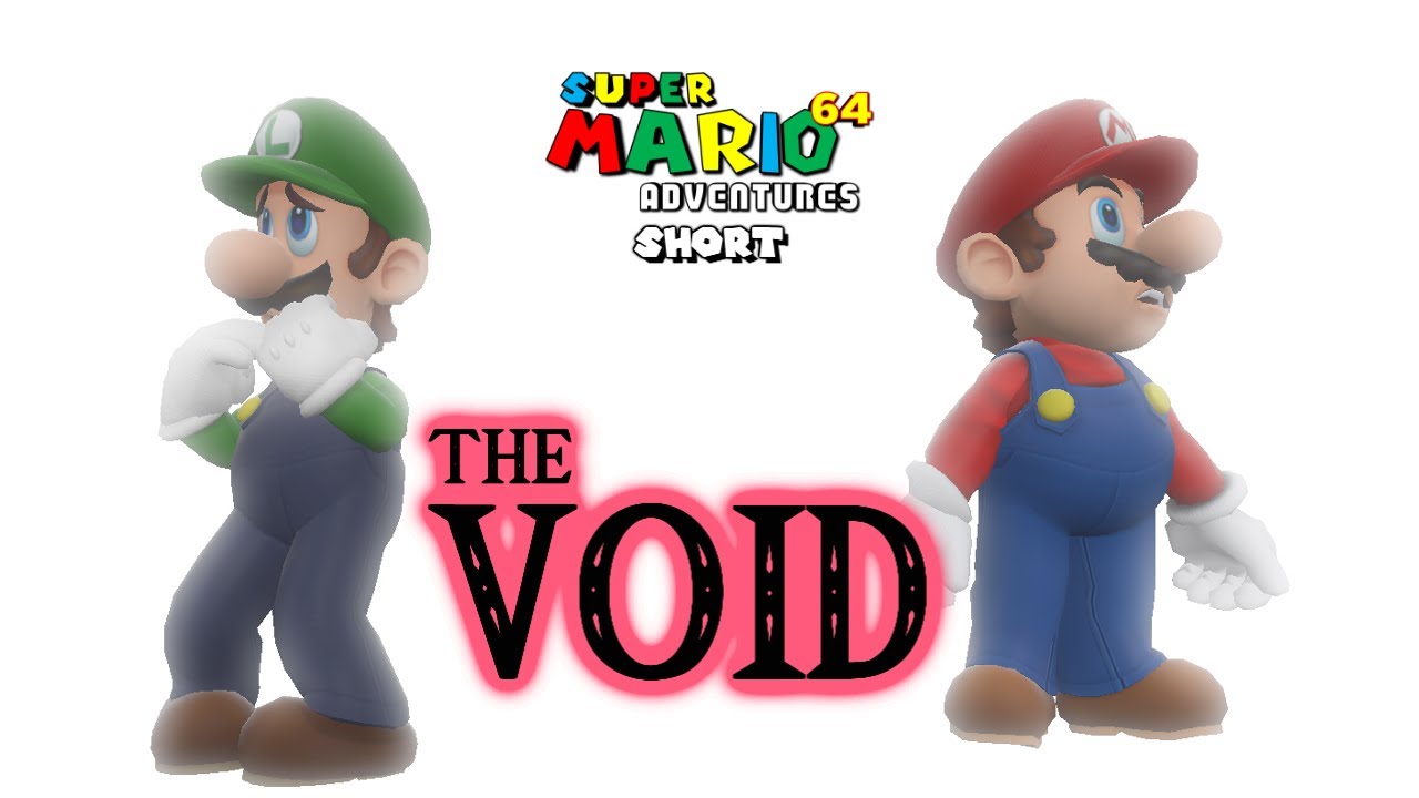 SM64 Adventures Short: The Void