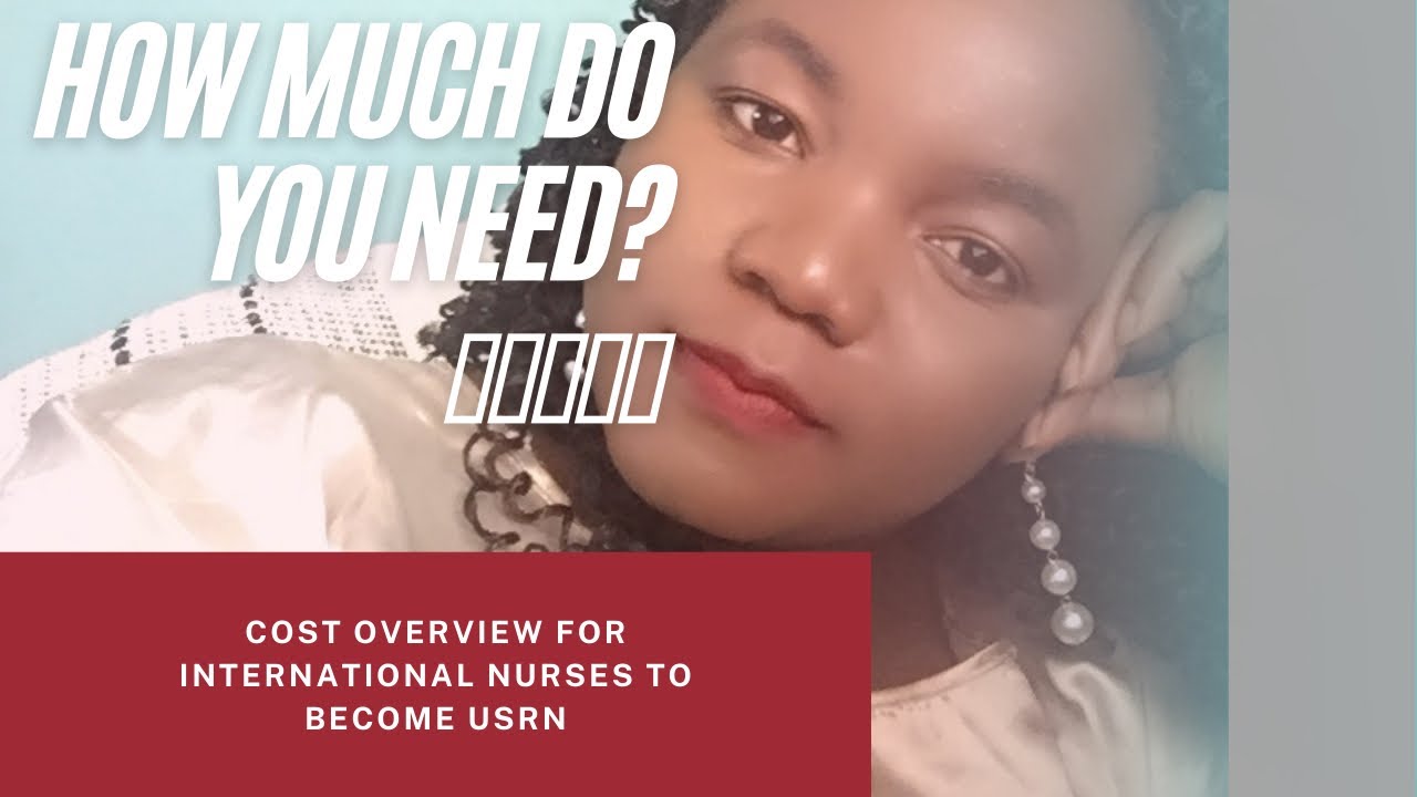 How much do you need for international nurses process of relocating to the USA| international nurse