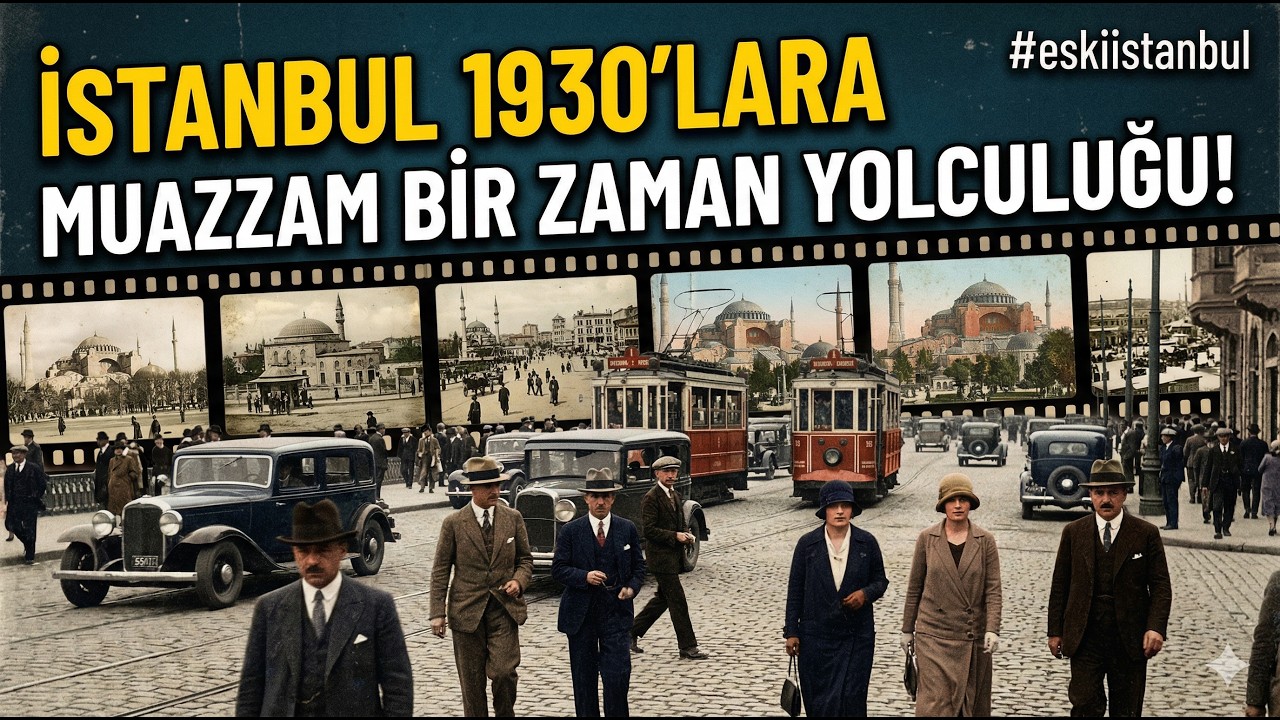 İstanbul 1930'lara Muazzam Bir Zaman Yolculuğu! | #eskiistanbul