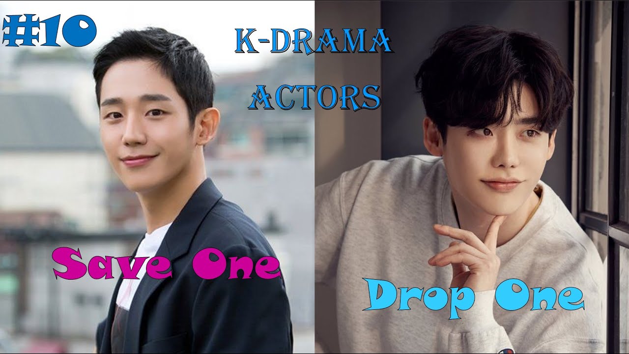 Save one Drop one | Kdrama Actors