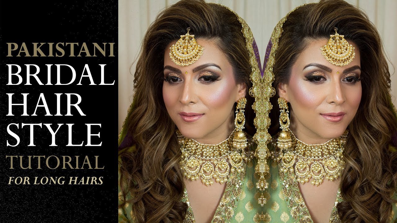Bridal Hairstyle Tutorial | Pakistani Bridal Hairstyle Video | Step By Step 2018 Wedding Hairstyles