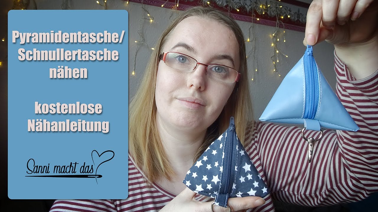 Pyramidentasche / Schnullertasche nähen I Nähanleitung I Sanni macht das