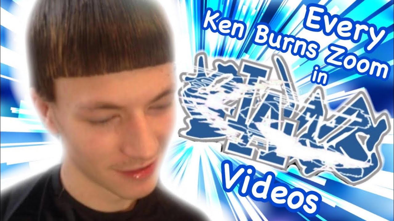 Every Ken Burns Zoom in BLADEE Videos